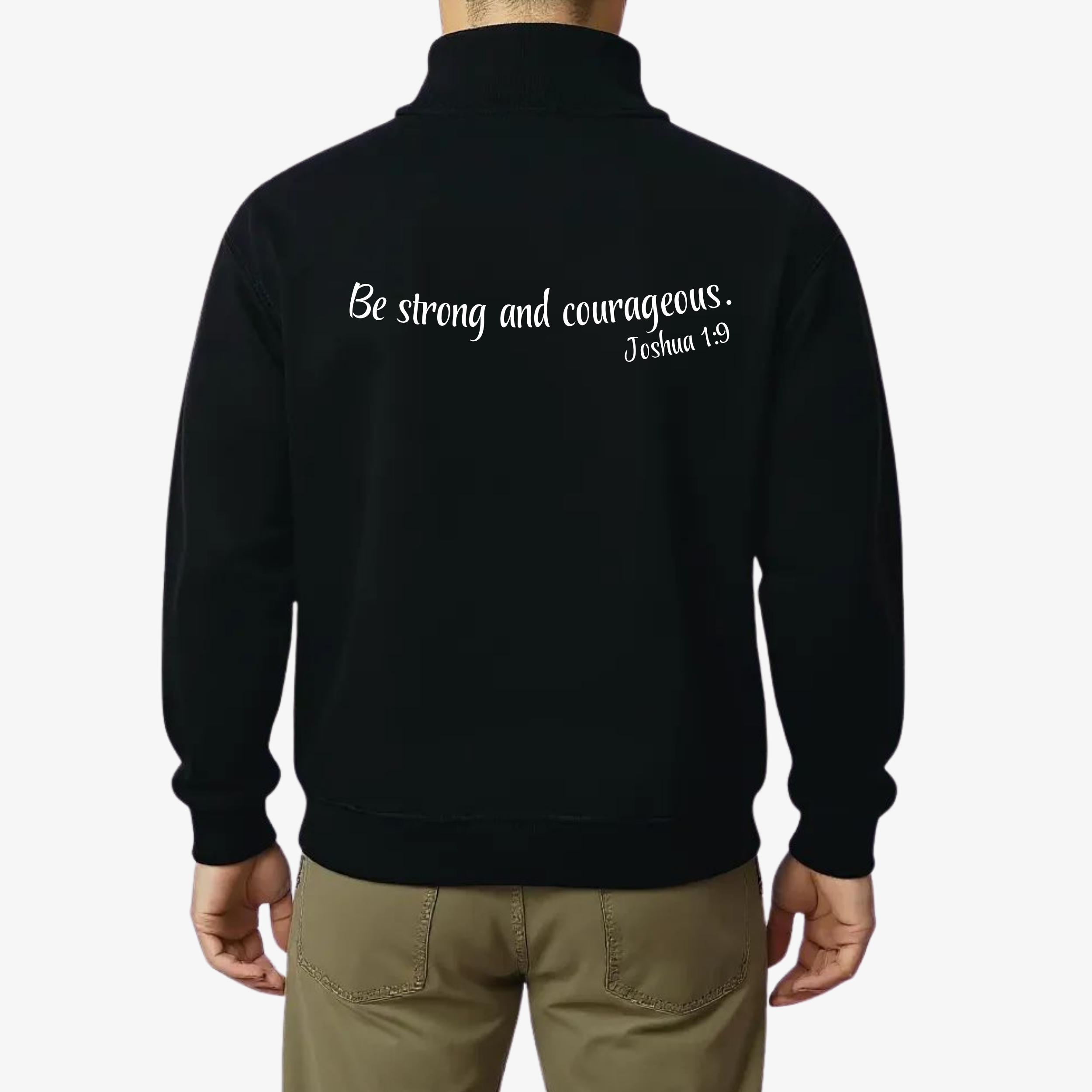 Half Zip Sweater | Be Strong and Courageous