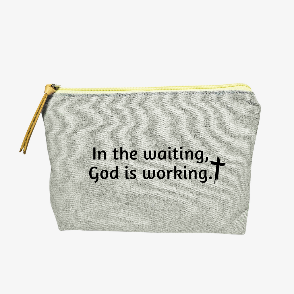 Pouch | In the Waiting, God is Working