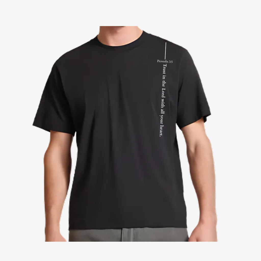 T-Shirts | Trust in the Lord with all your heart.