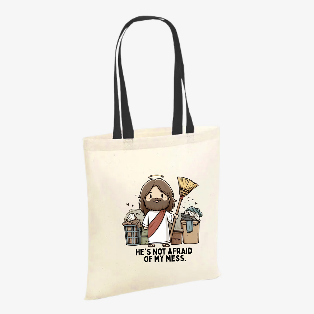 Tote bag | He's not afraid of my mess.