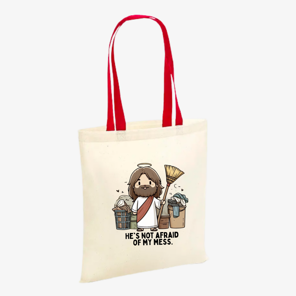 Tote bag | He's not afraid of my mess.